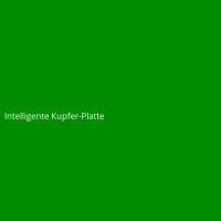 Intelligente Kupfer-Platte