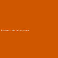Fantastisches Leinen-Hemd