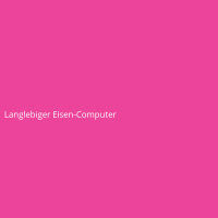 Langlebiger Eisen-Computer