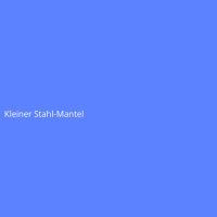 Kleiner Stahl-Mantel