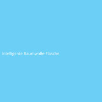 Intelligente Baumwolle-Flasche