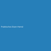 Praktisches Eisen-Hemd